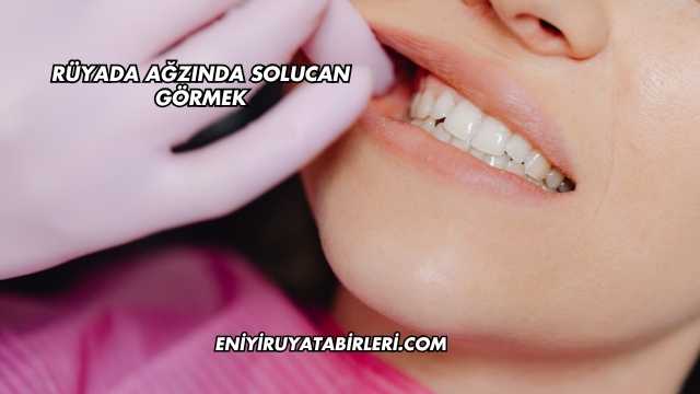 Rüyada Ağzında Solucan Görmek
